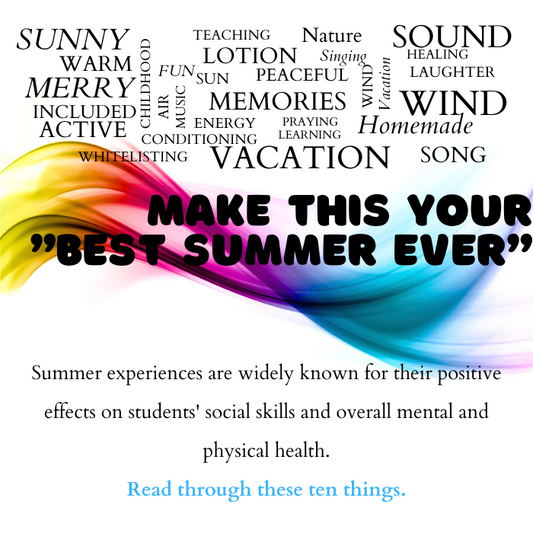 10 Things to make this your best summer ever