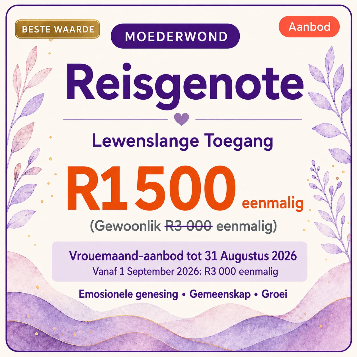 Moederwond Reisgenote - Lewenslange toegang